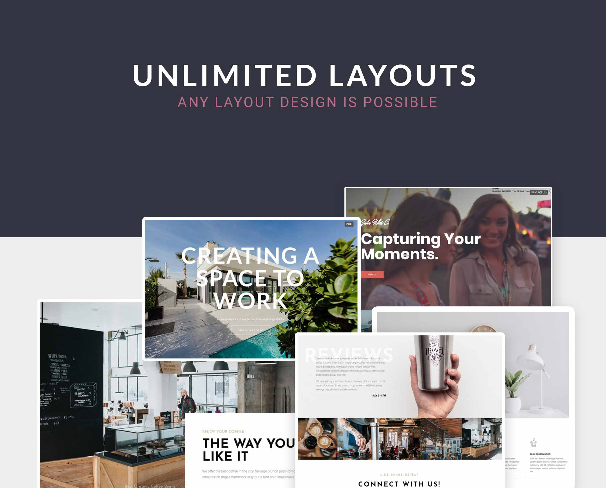 Unlimited layouts